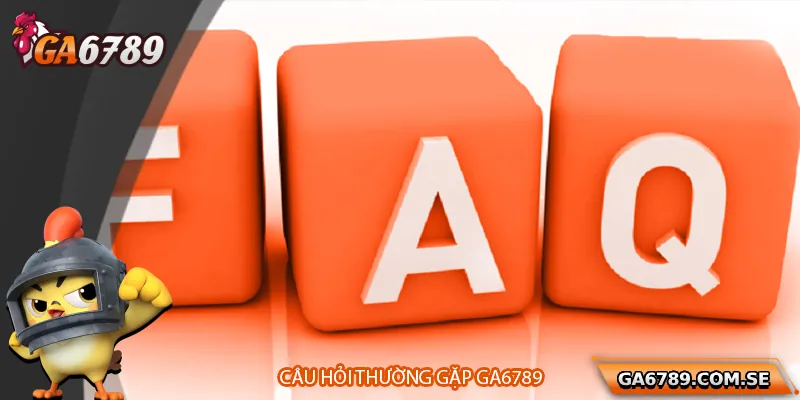 Giải đáp một số câu hỏi phổ biến của người chơi